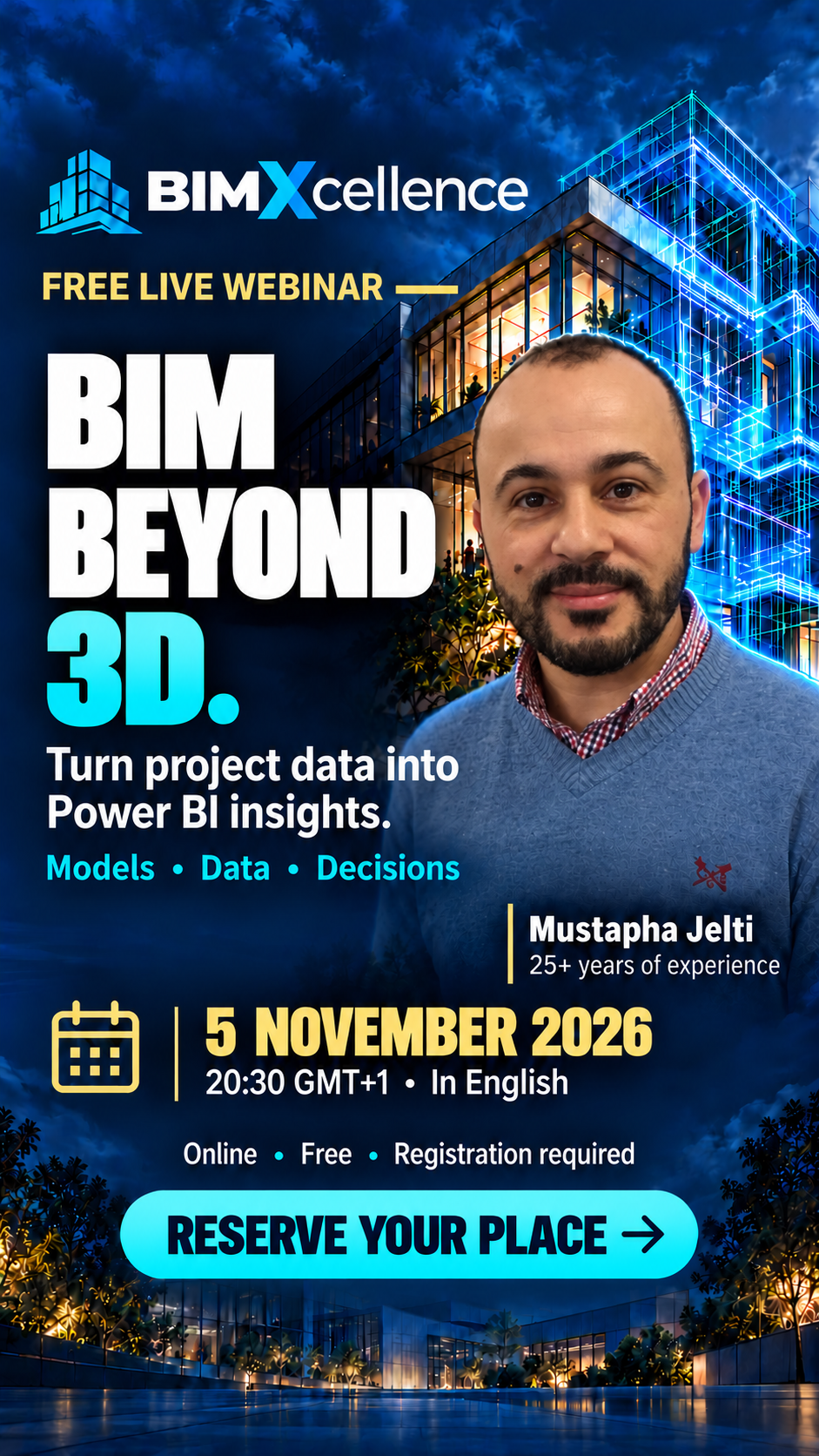 BIM beyond 3D — BIMXcellence webinar with Mustapha Jelti